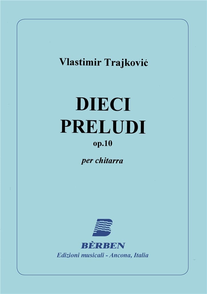 Dieci Preludi Opus 10